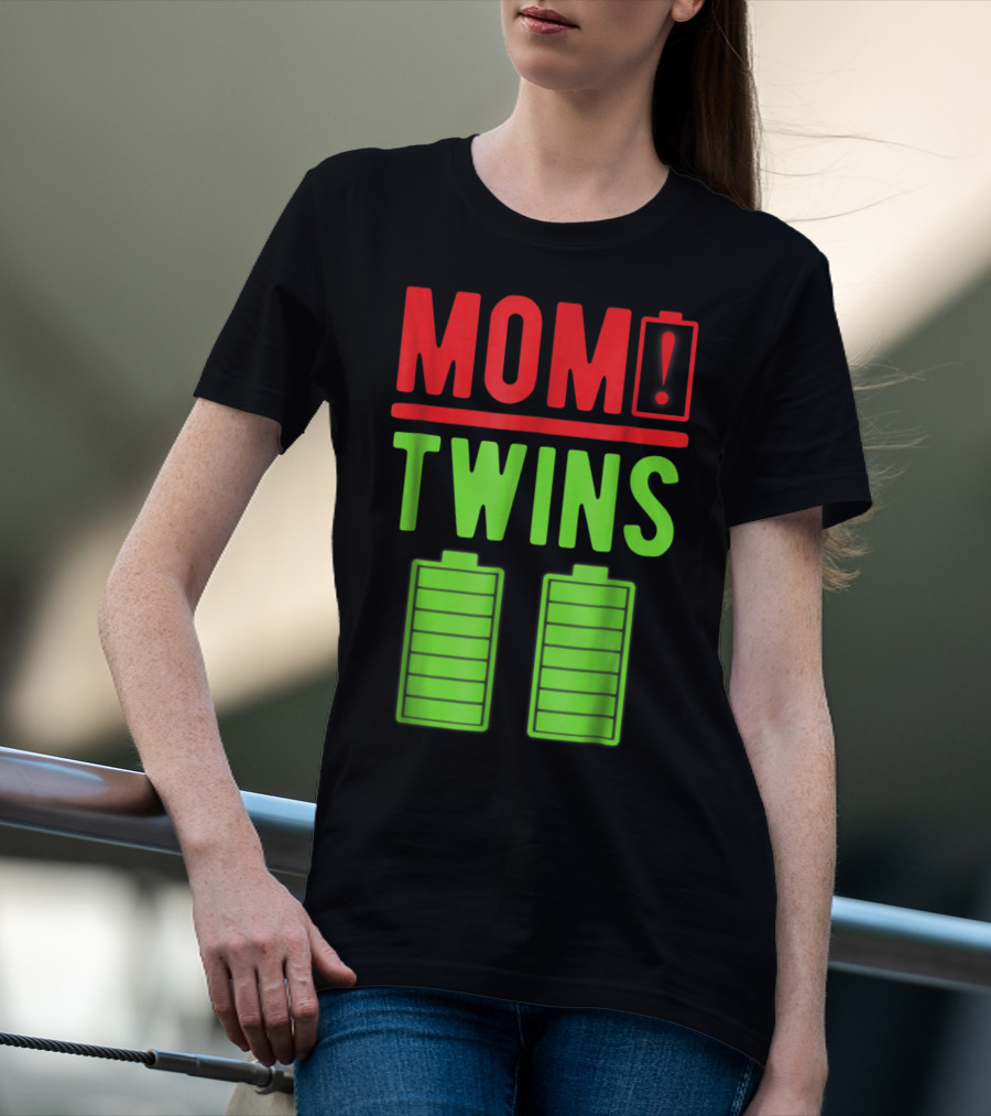Mom Twins Battery Life Depleted Funny Twins Mom T-Shirt