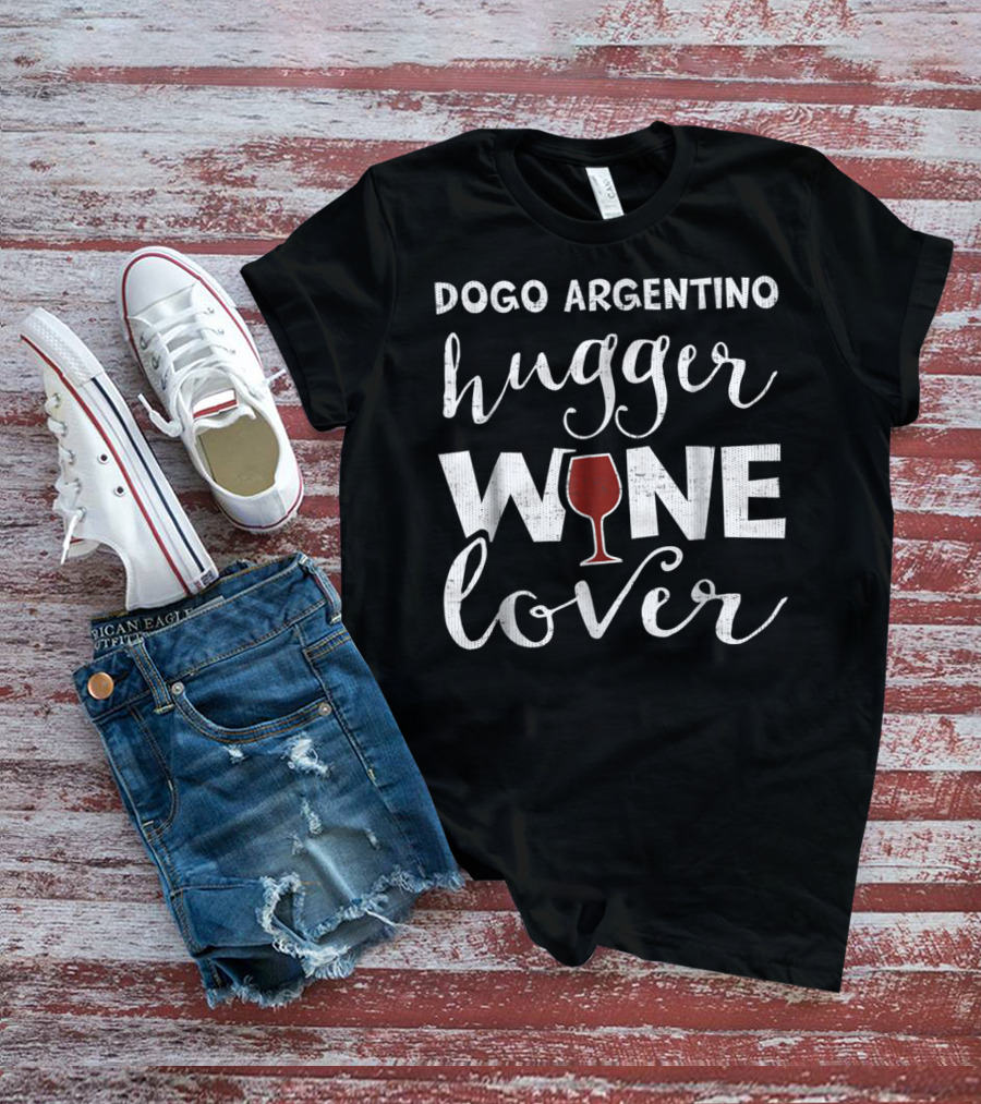 Dogo Argentino Hugger Wine Lover T-Shirt