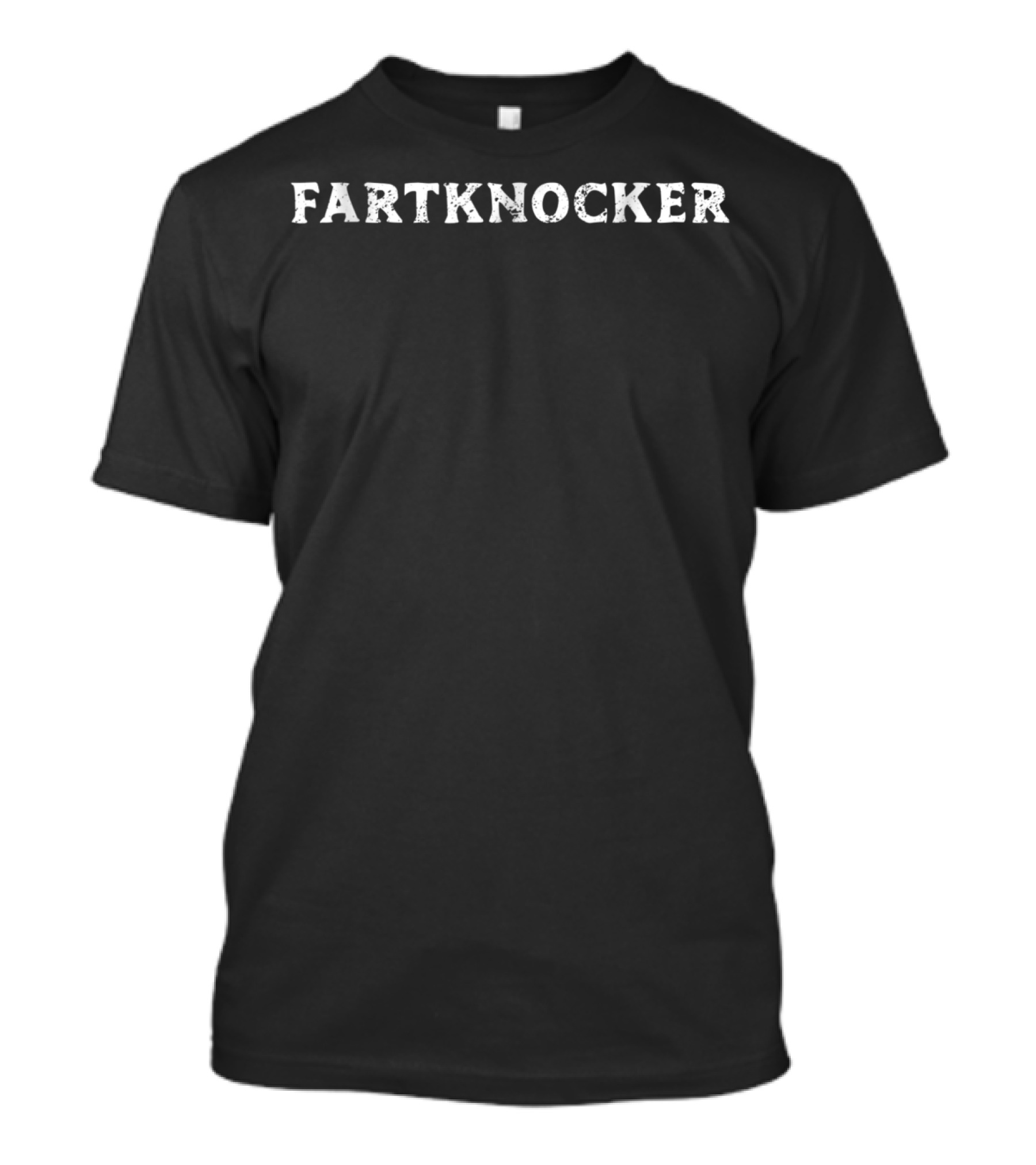 Fartknocker Funny Mom Cuss Word Gag T-Shirt