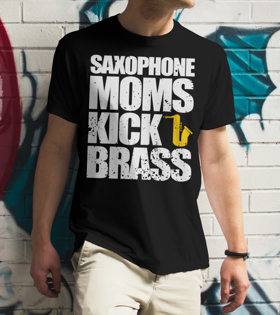 Saxophone Moms Kick Brass T-Shirt