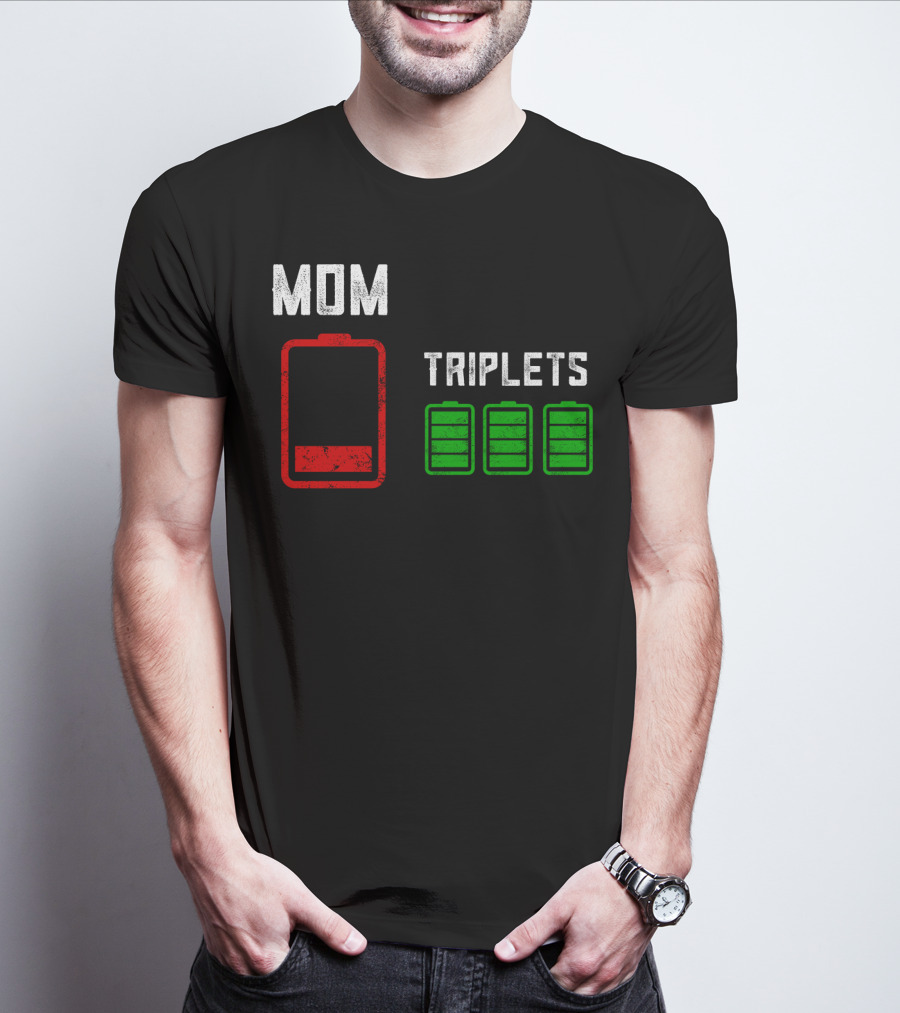 Mom Battery Depleted Triplets Full Charged T-Shirt