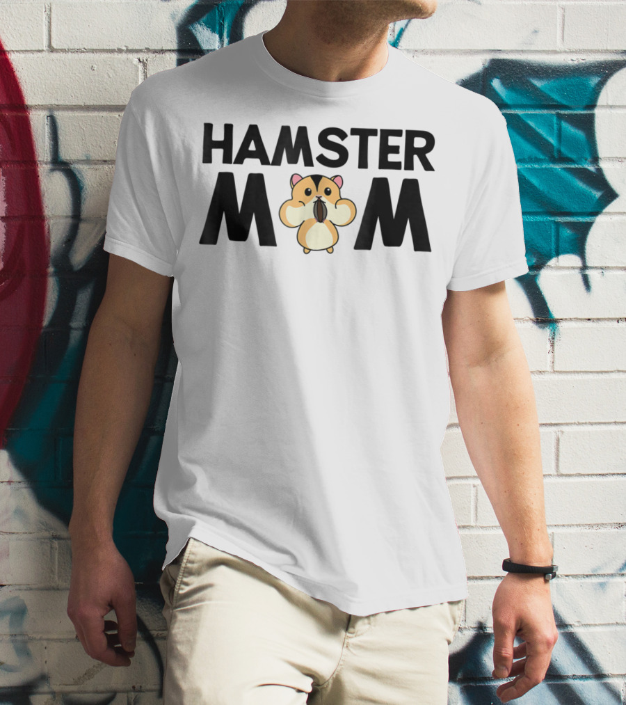 Hamster Mom Cute Hammy For Dwarf Hamster Owners 5 T-Shirt