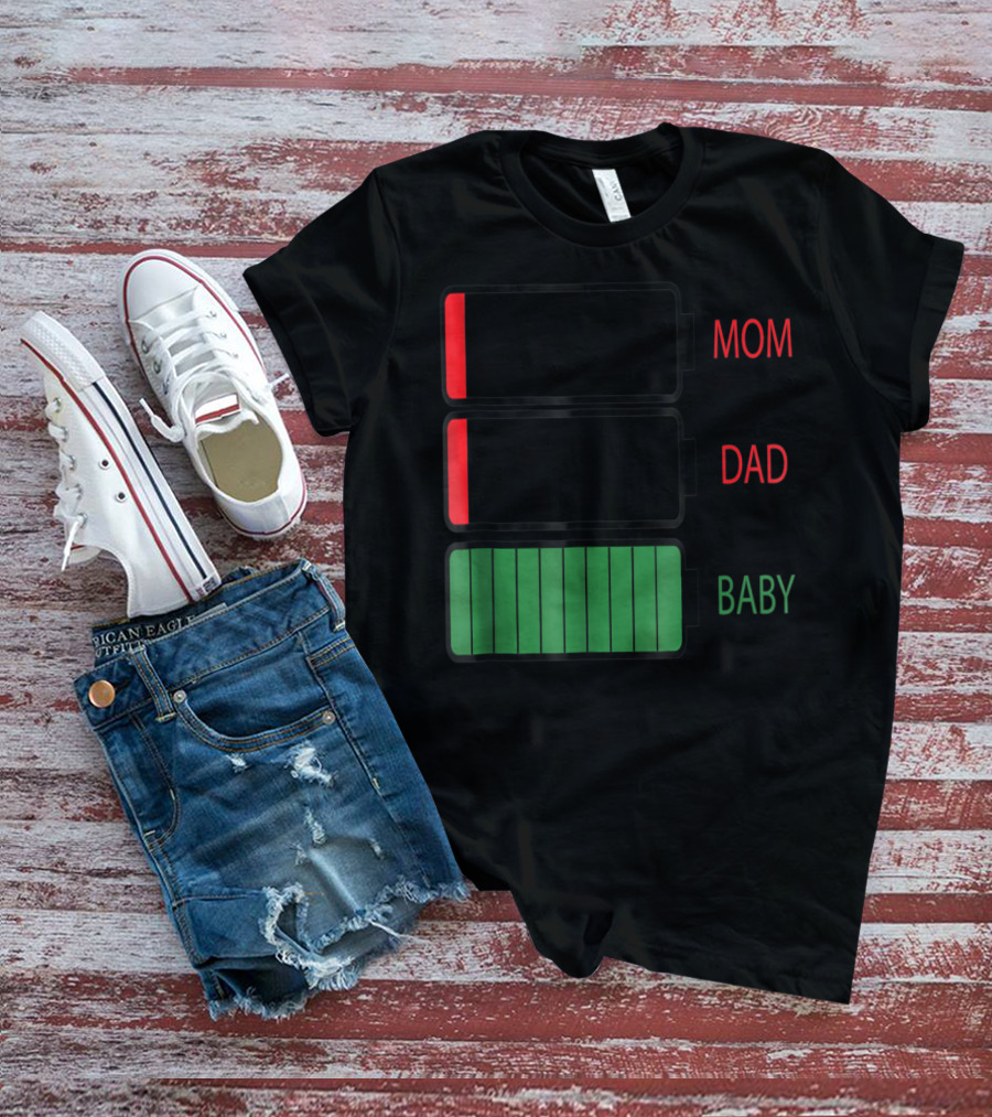 Mom Dad Baby Low Battery Humor Family Energy Levels T-Shirt