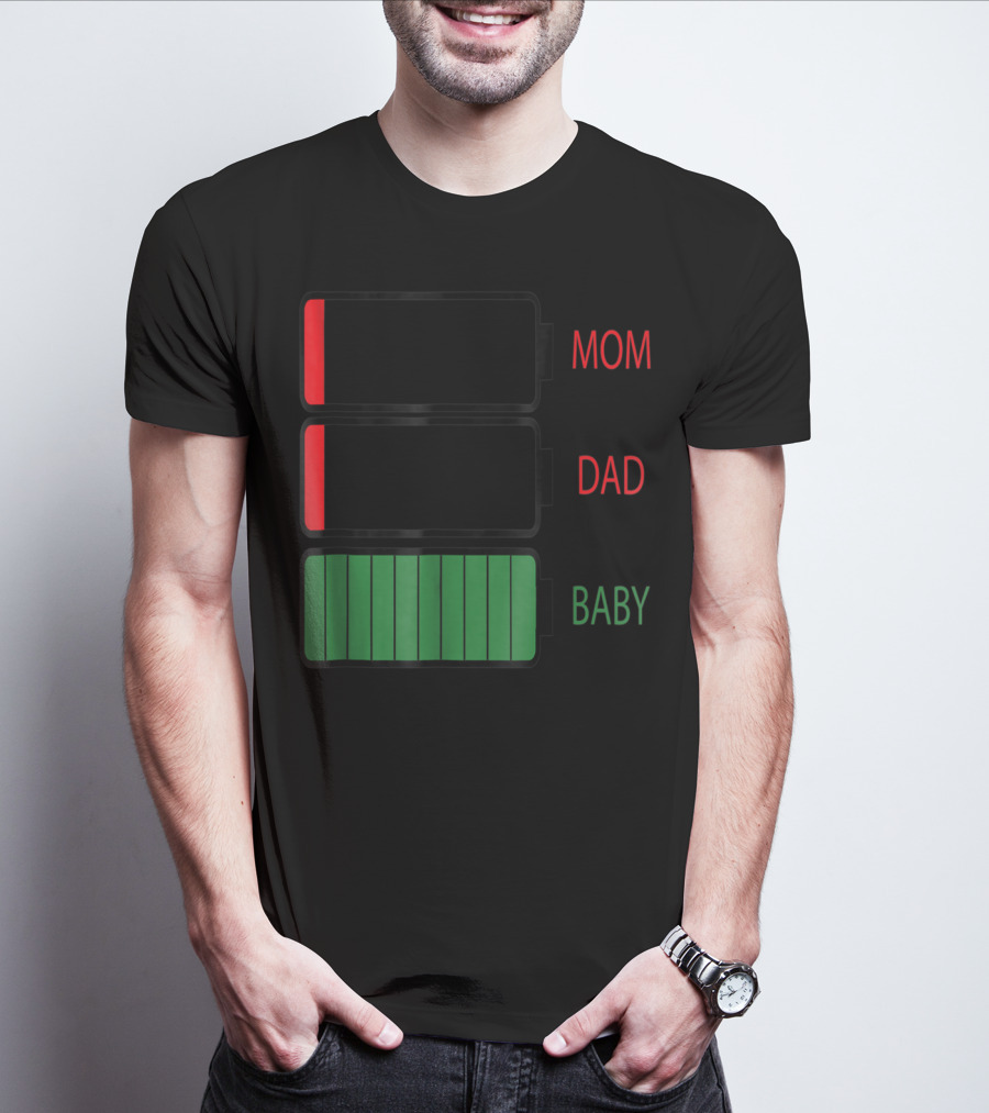 Mom Dad Baby Low Battery Humor Family Energy Levels T-Shirt