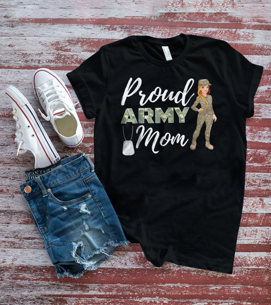 Proud Army Mom With Camouflage Soldier T-Shirt