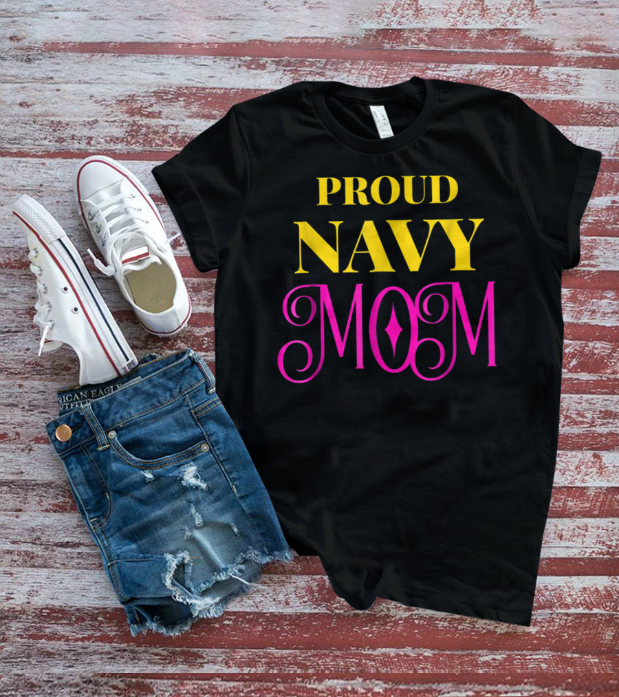 Proud Navy Mom T-Shirt