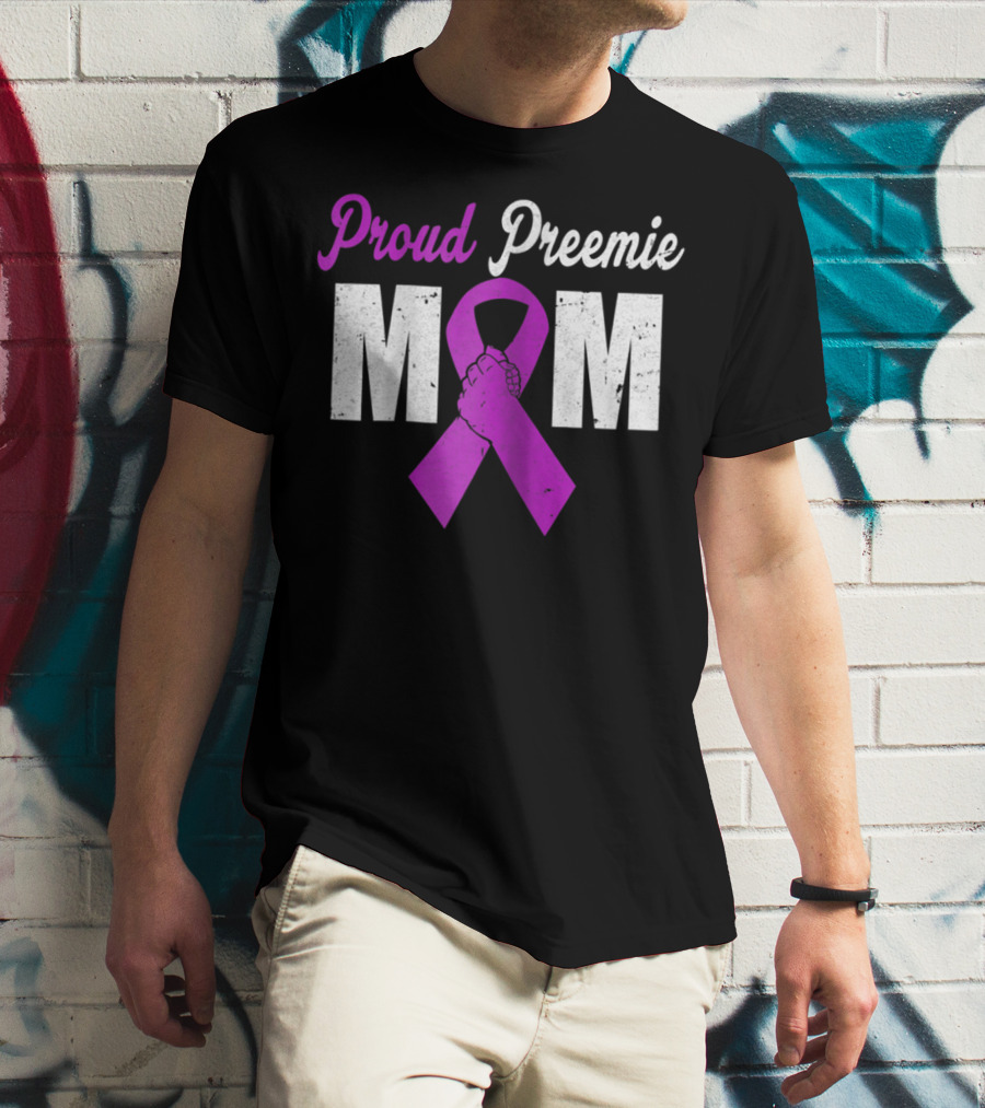 Proud Preemie Mom Premature Birth Awareness Purple T-Shirt
