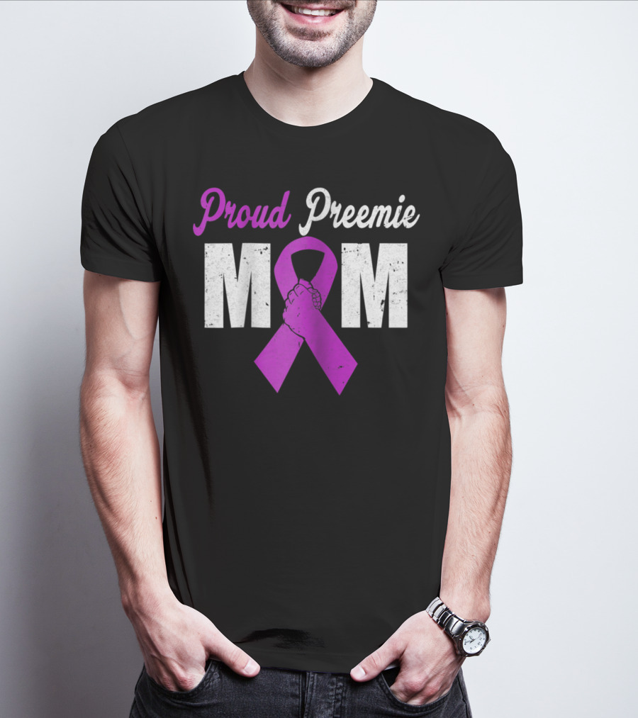 Proud Preemie Mom Premature Birth Awareness Purple T-Shirt