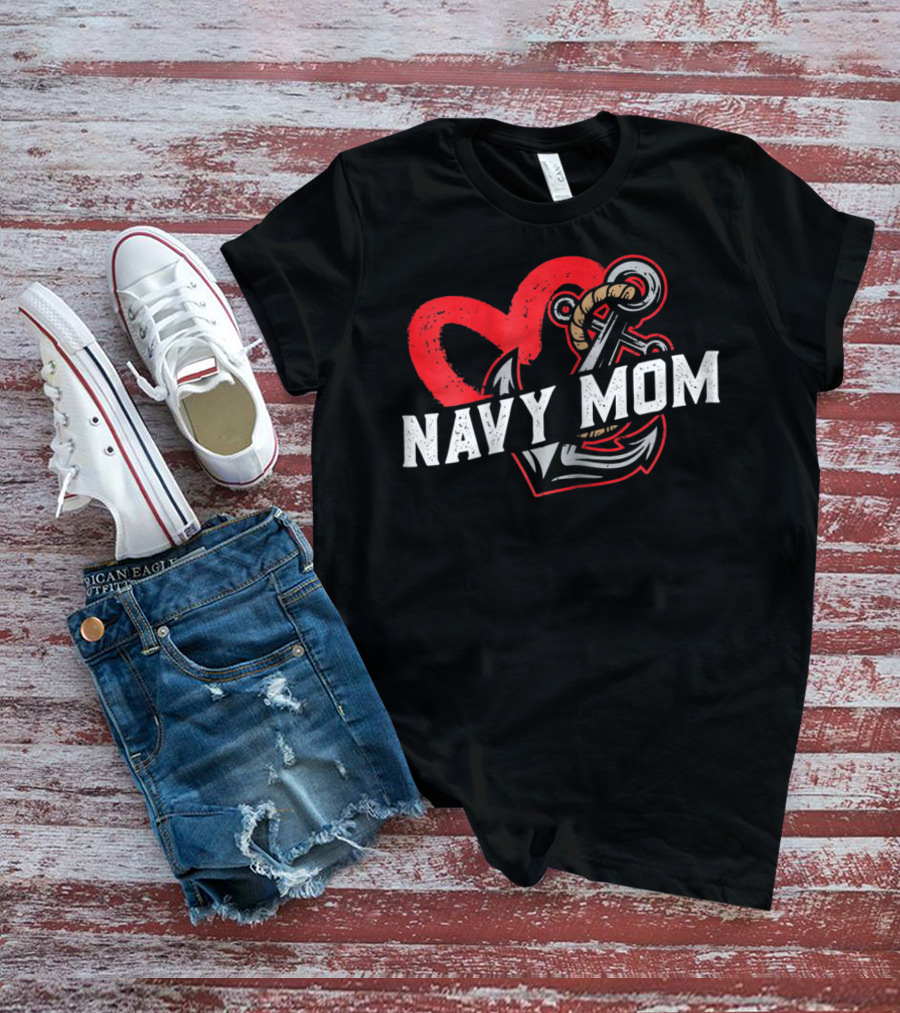 Navy Mom Heart Anchor Proud USA Navy Mother T-Shirt