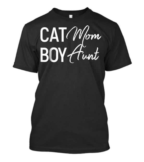 Cat Mom Boy Aunt T-Shirt