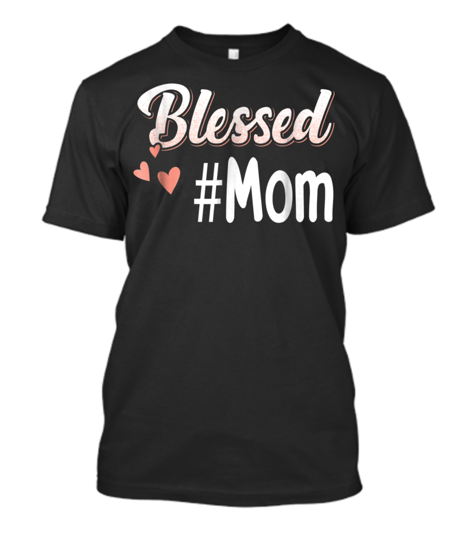 Blessed #Mom Promoted To Mom43 Hearts T-Shirt