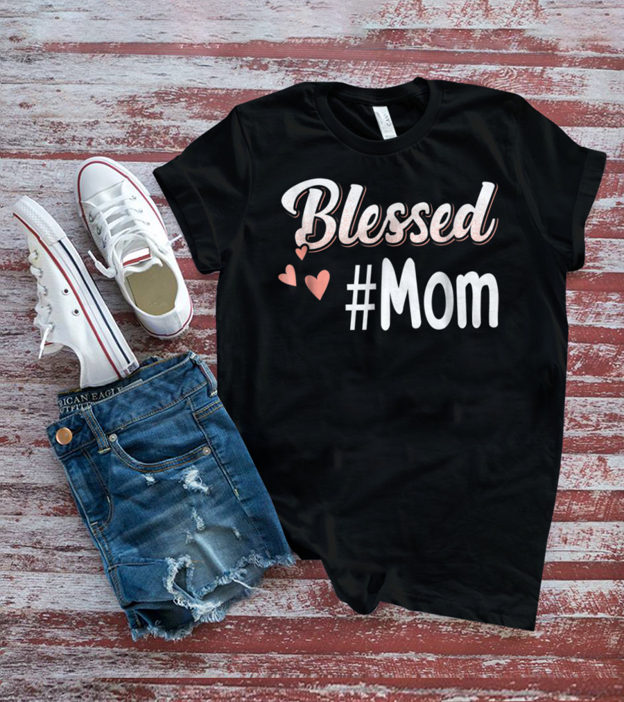 Blessed #Mom Promoted To Mom43 Hearts T-Shirt