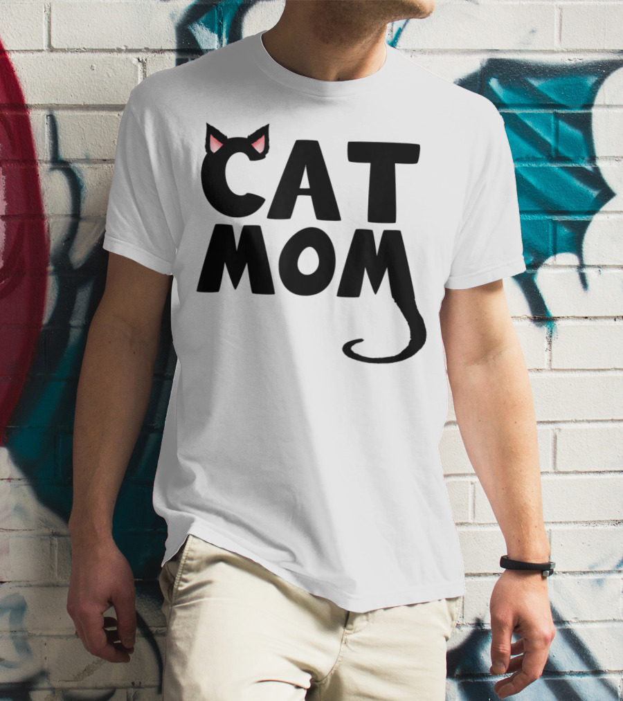 Cat Mom With Cat Ears And Tail T-Shirt