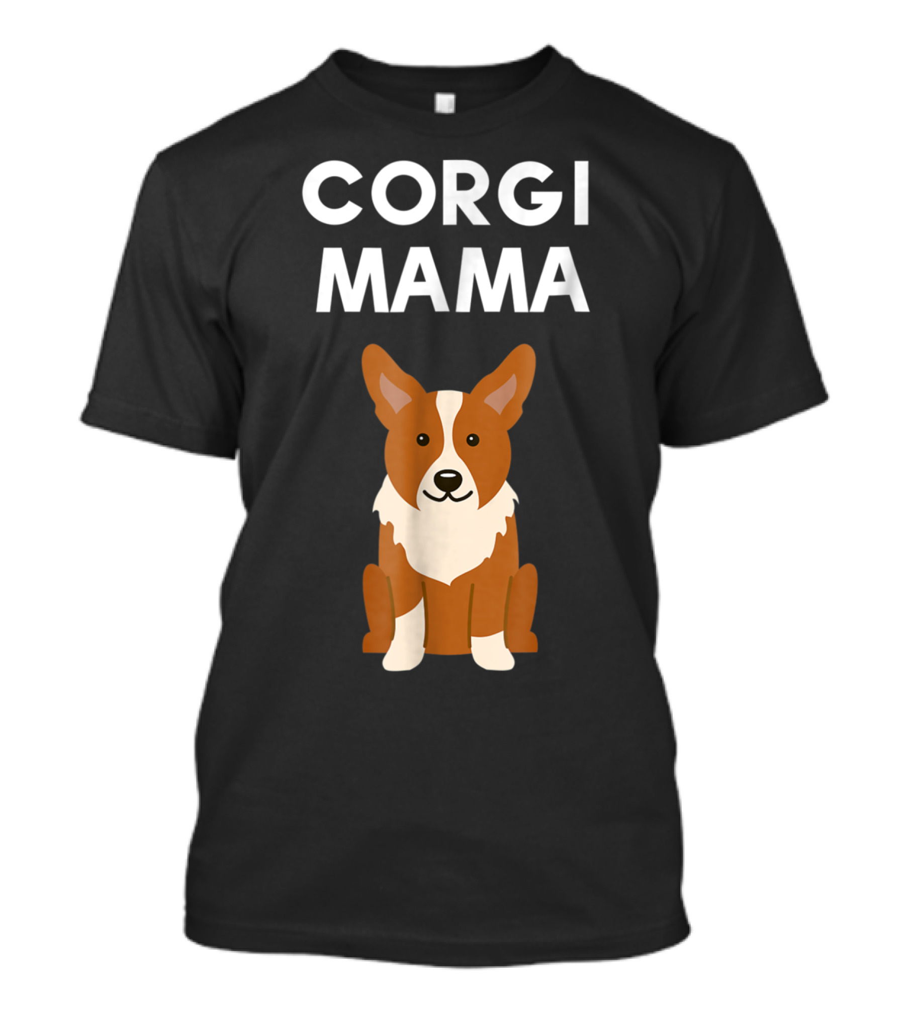 Corgi Mama Corgi Lover Cute Corgi Mom T-Shirt