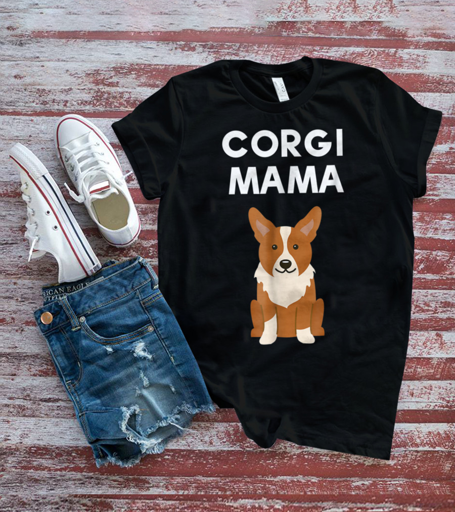 Corgi Mama Corgi Lover Cute Corgi Mom T-Shirt