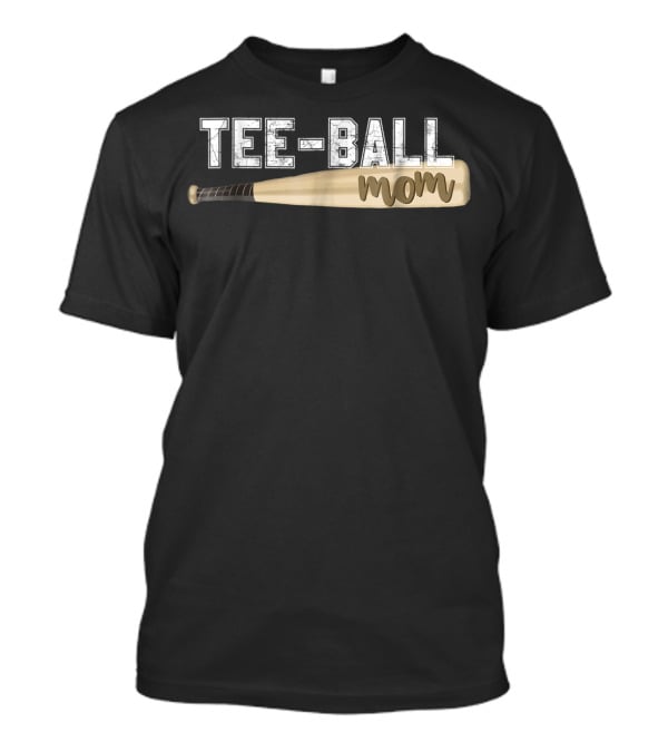 Tee-Ball Mom Baseball Bat Cute Teeball T-Shirt