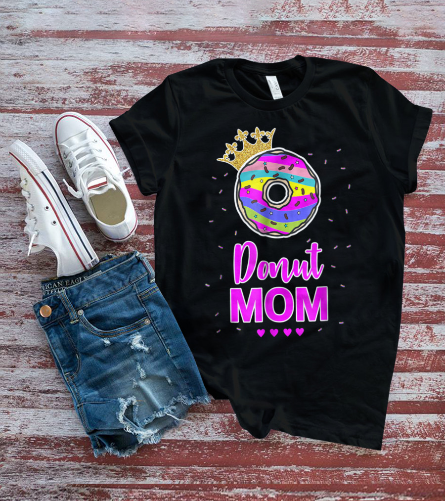 Donut Mom Birthday Girl Matching Family Cake24 Multicolored Crown Hearts T-Shirt