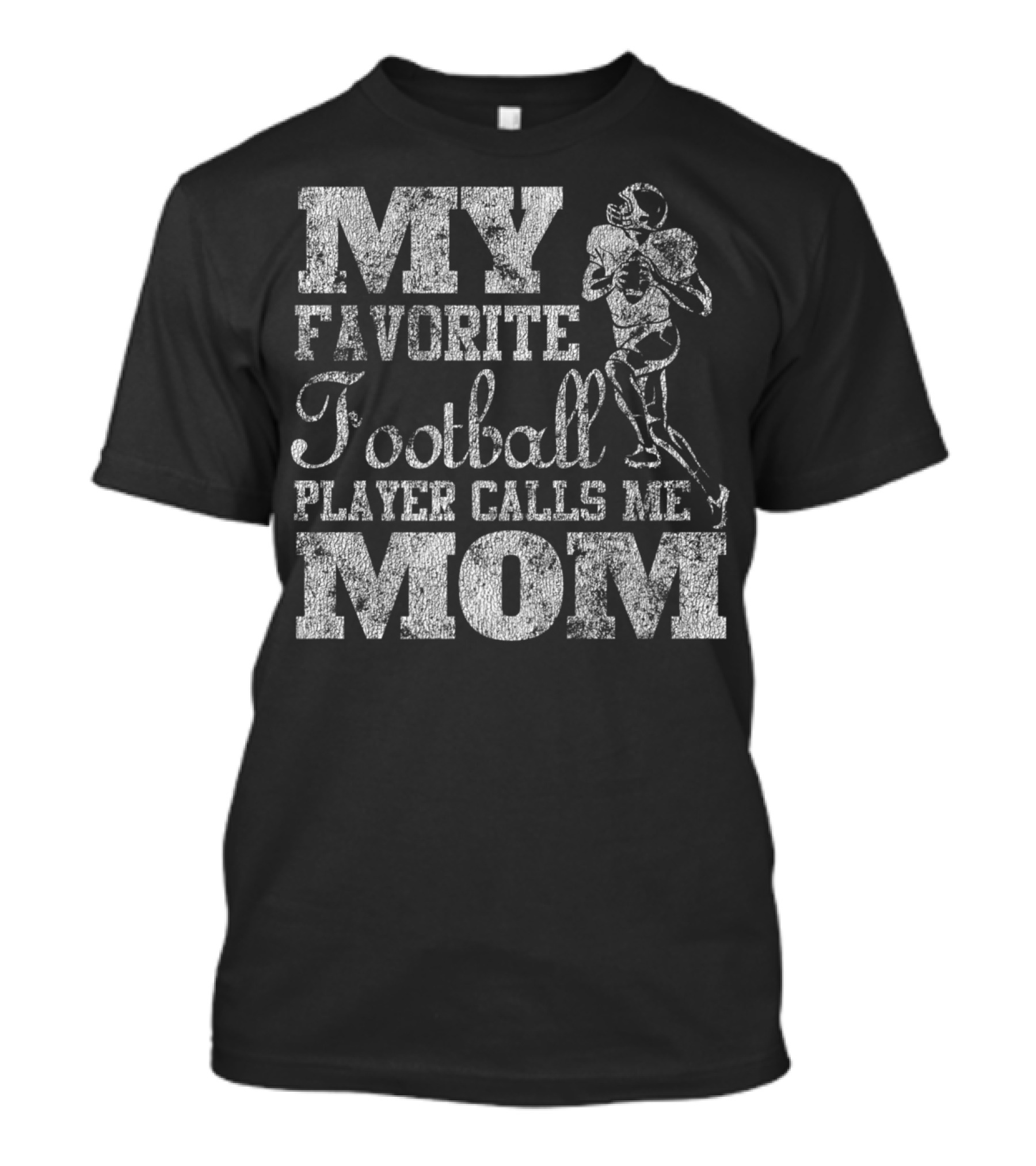 My Favorite Football Player Calls Me Mom Vintage20 T-Shirt
