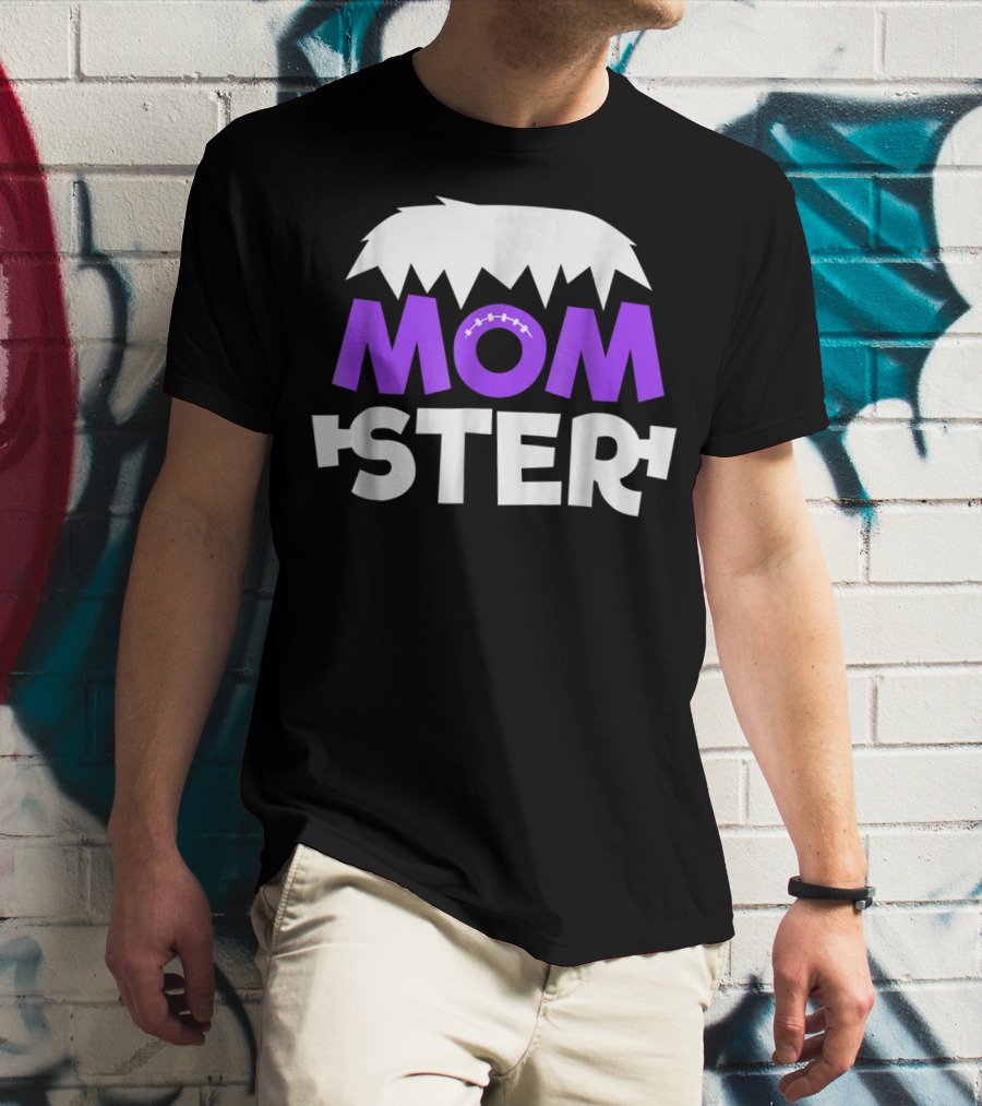 Momster Momster Funny Mom Frankenstein Hair And Stitches T-Shirt
