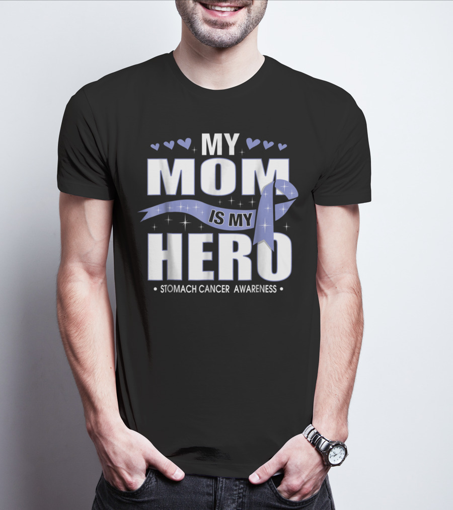 My Mom Is My Hero Stomach Cancer Awareness Ribbon Hearts T-Shirt