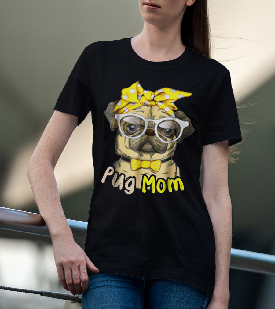 Pug Mom With Yellow Polka Dot Bow And Glasses For Dog Lovers T-Shirt