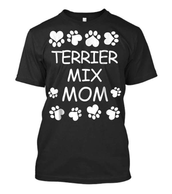 Terrier Mix Mom Paw Print Heart T-Shirt