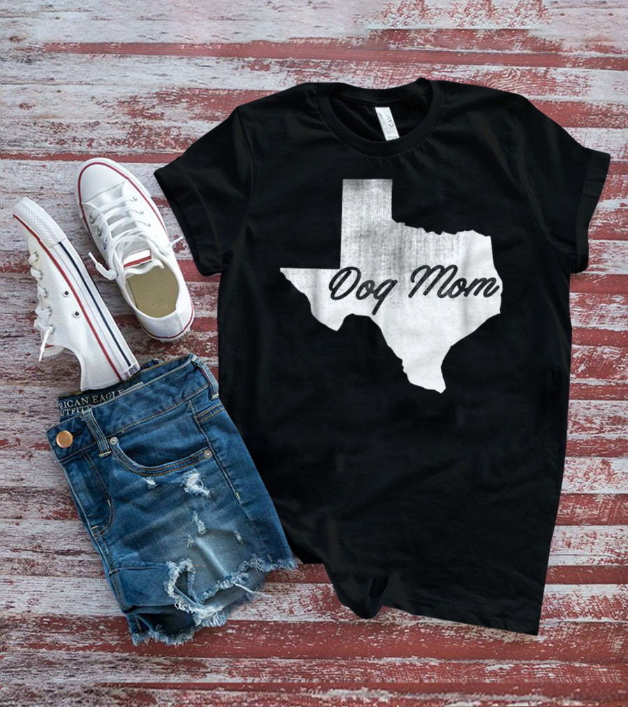 Texas State Dog Mom TX Lover Distressed Map T-Shirt
