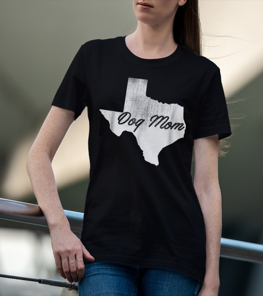 Texas State Dog Mom TX Lover Distressed Map T-Shirt