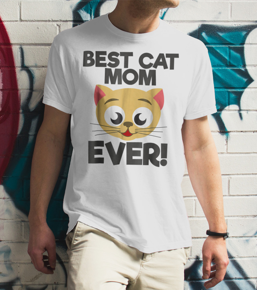 Best Cat Mom Ever Cute Cartoon Cat Face T-Shirt