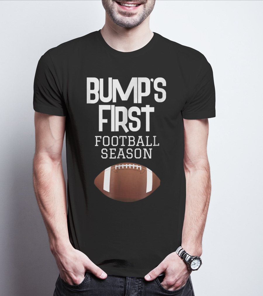 Bump's First Football Season New Sports Mom To Be T-Shirt