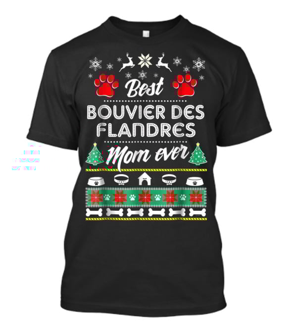 Best Bouvier Des Flandres Mom Ever Christmas T-Shirt
