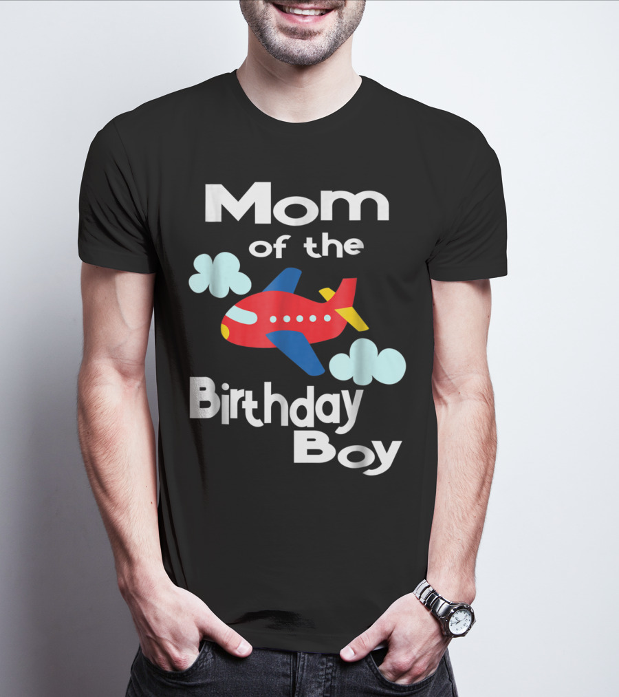Mom Of The Birthday Boy Airplane Clouds T-Shirt