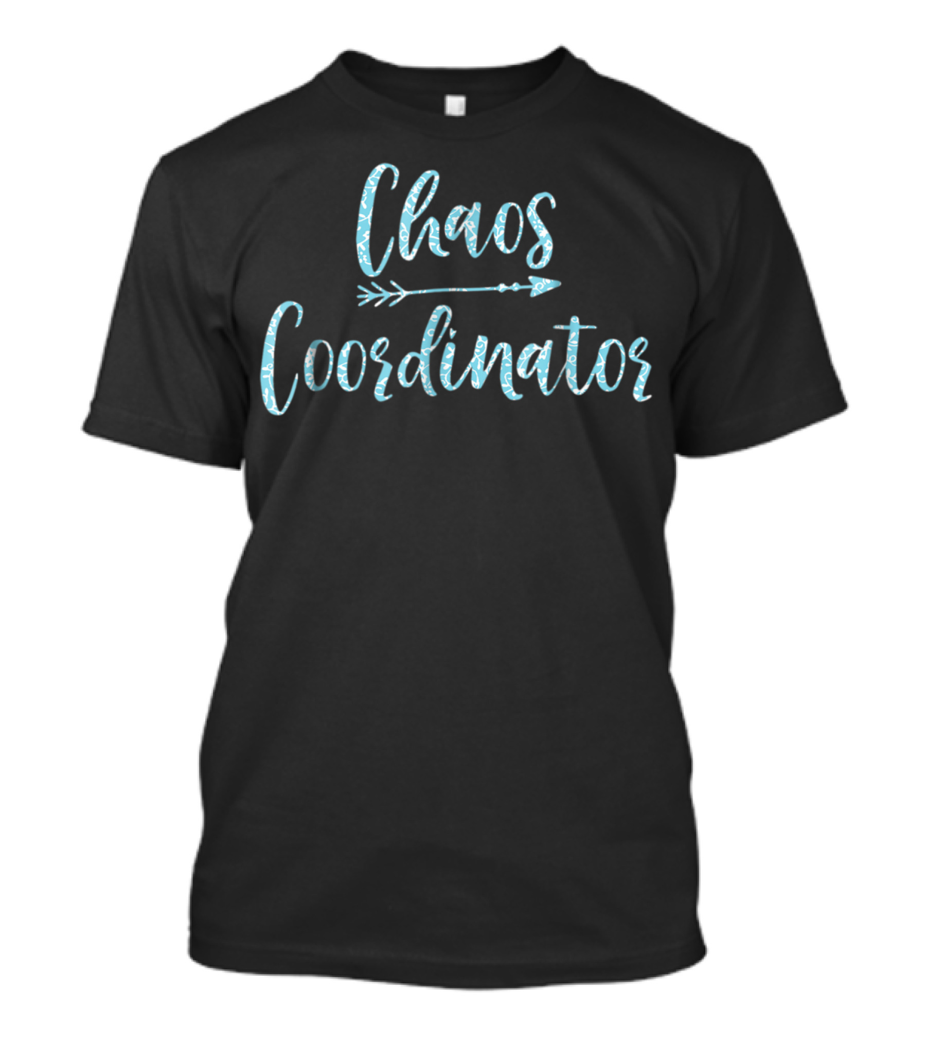 Chaos Coordinator Arrow Graphic Funny Teacher T-Shirt