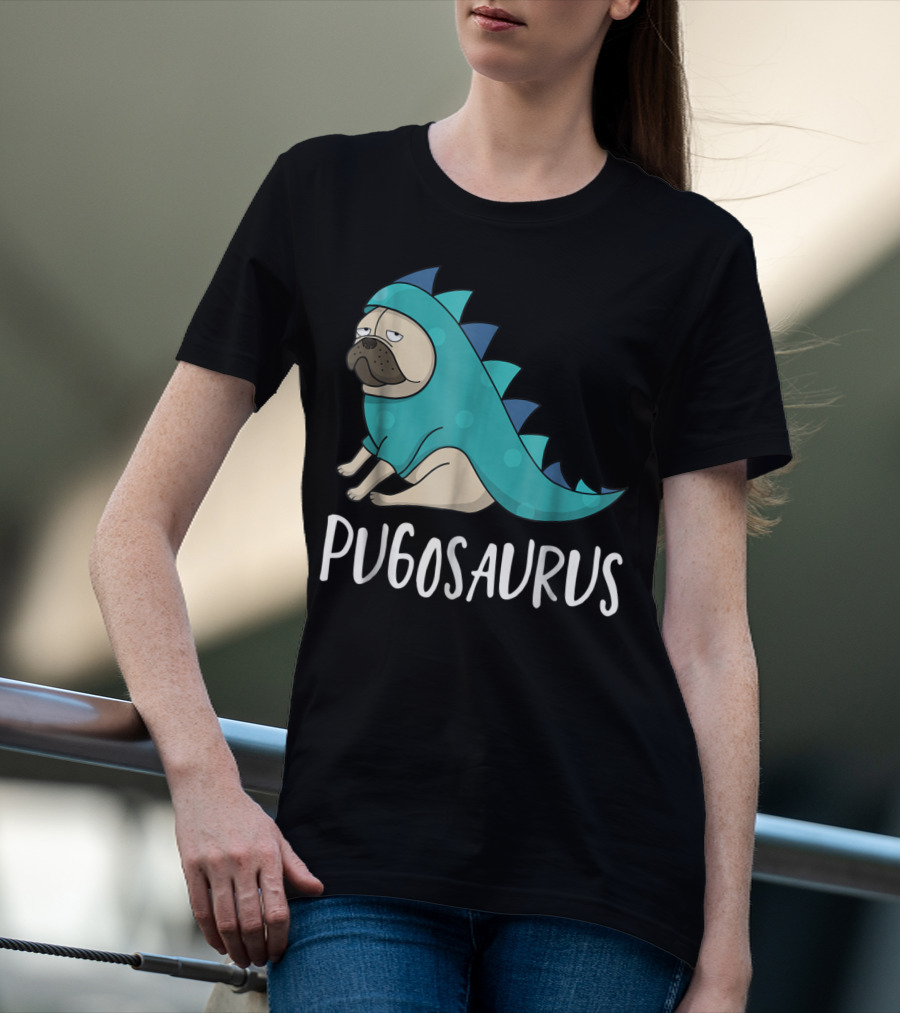 Pugosaurus Funny Pug Dog Mom Dino Dinosaur Puppy Lover T-Shirt