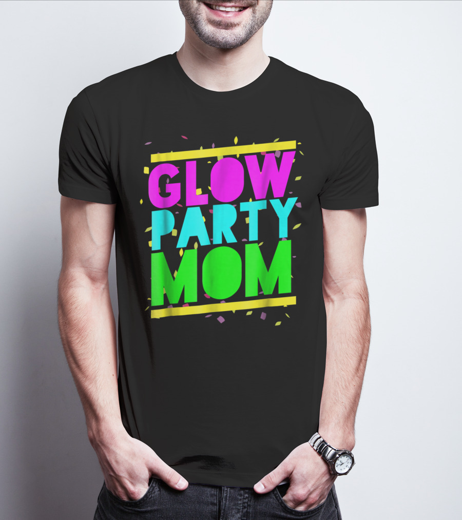 Glow Party Mom23 Celebration Neon Confetti T-Shirt