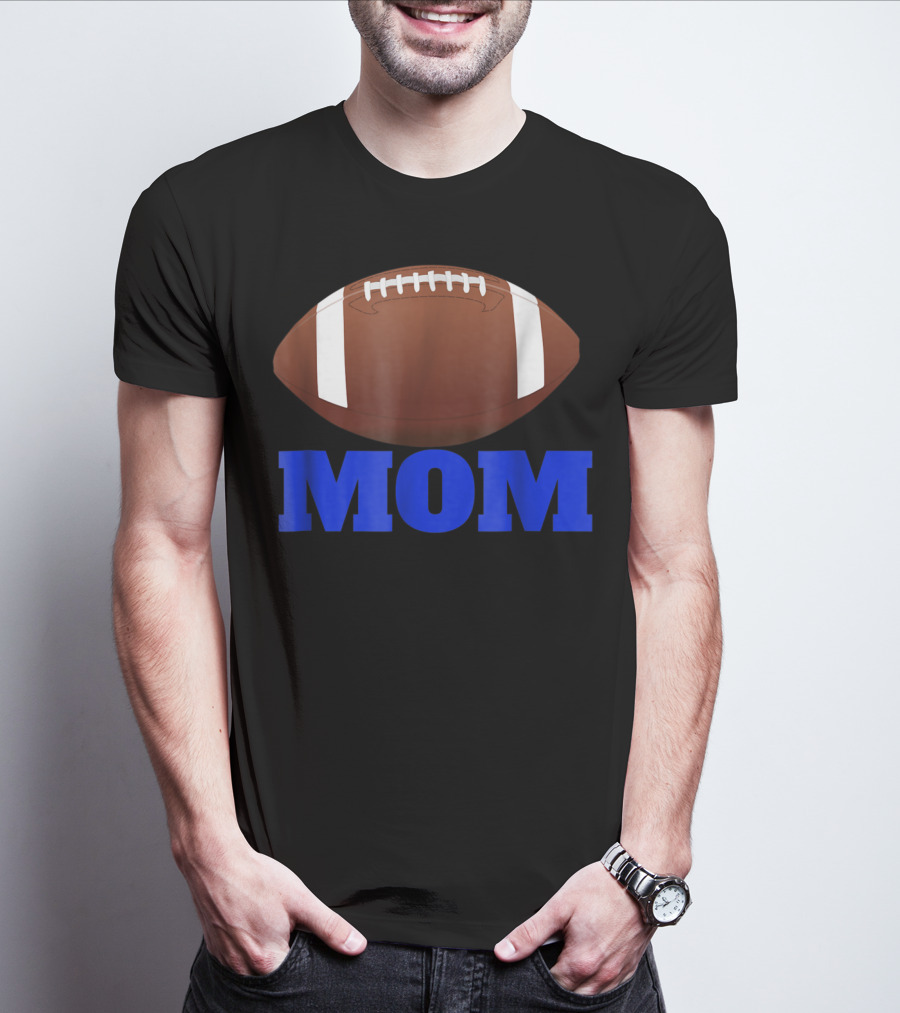 Football Mom American Football Enthusiast T-Shirt