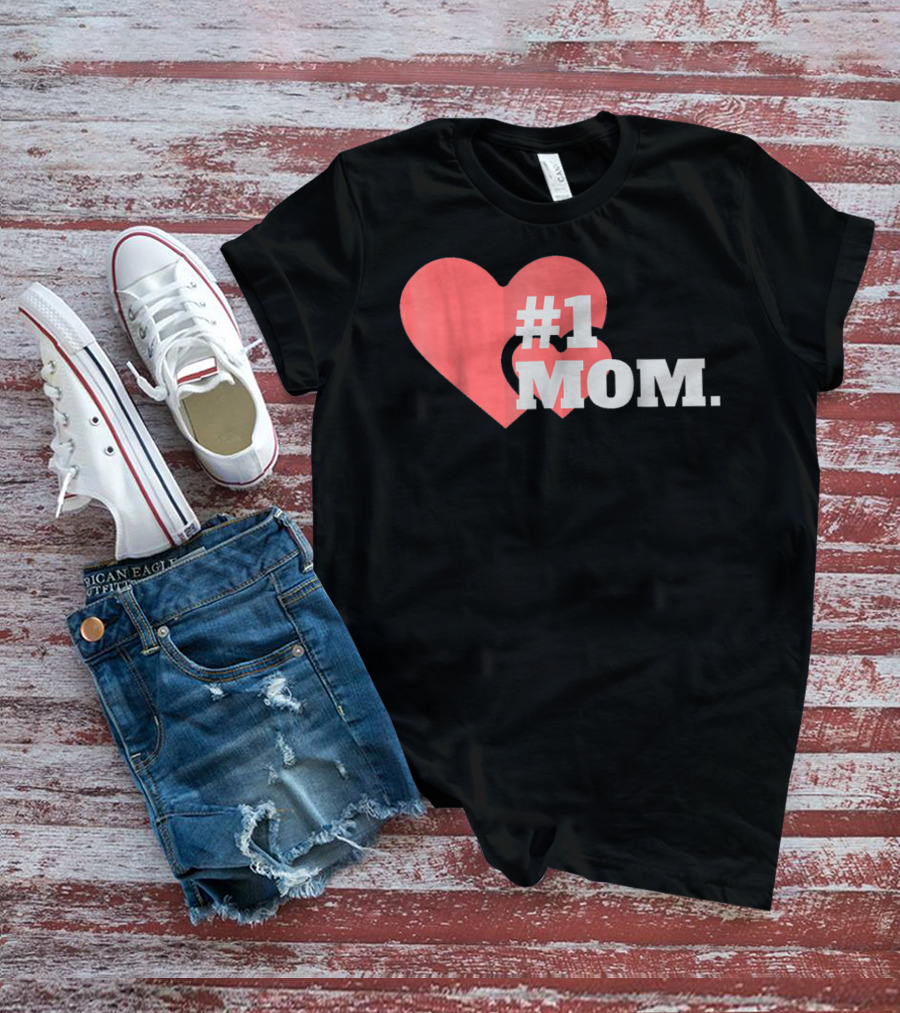 1 Mom Heart Design The Best Mother 16 T-Shirt