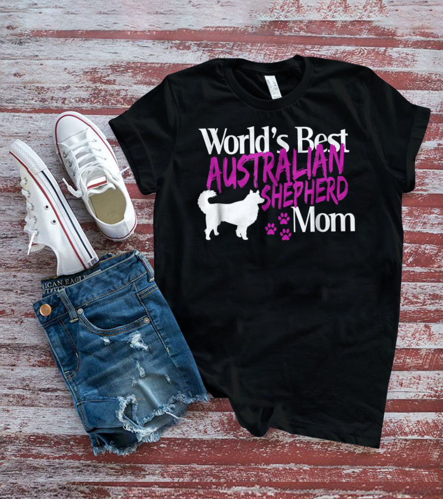 World's Best Australian Shepherd Mom T-Shirt