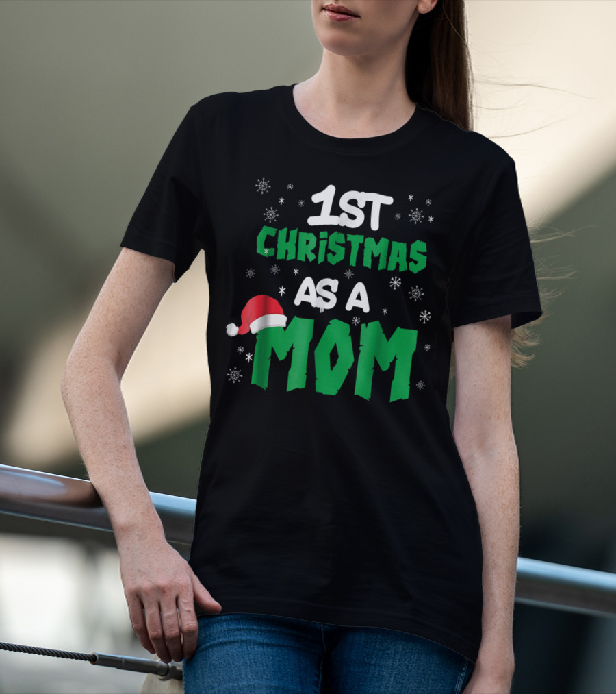 1st Christmas As A Mom Santa Hat Snowflakes T-Shirt