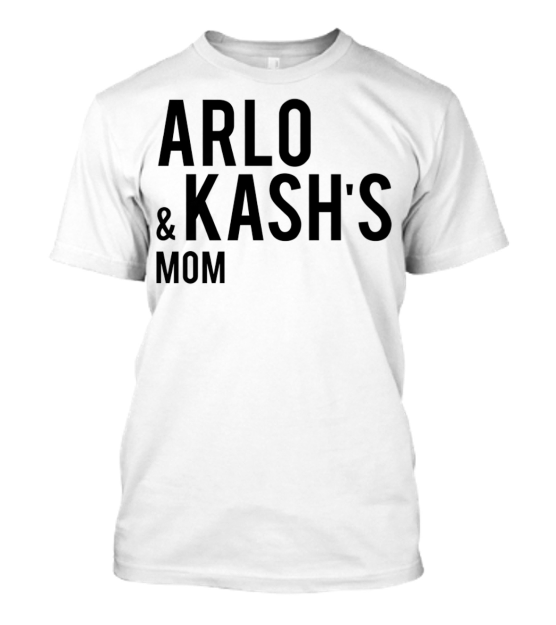 Arlo And Kash's Mom T-Shirt