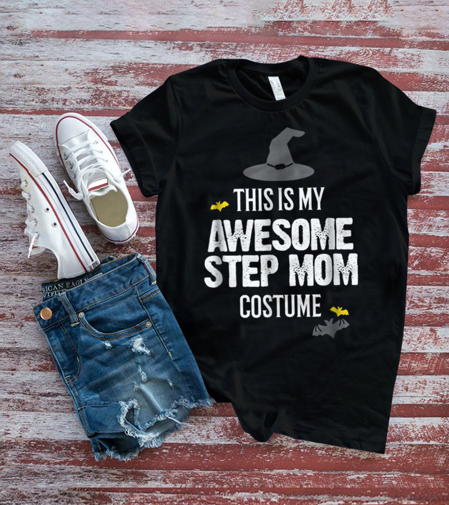 This Is My Awesome Step Mom Costume T-Shirt