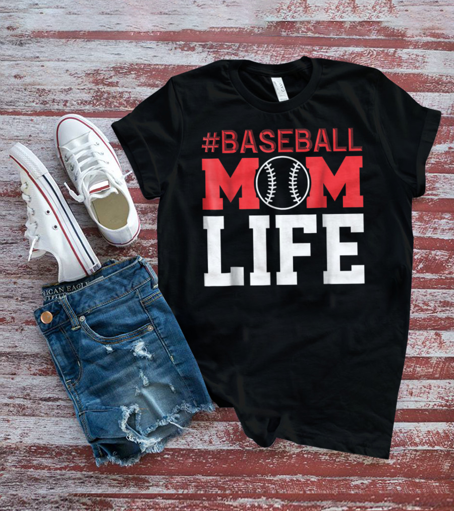 BASEBALL MOM LIFE T-Shirt