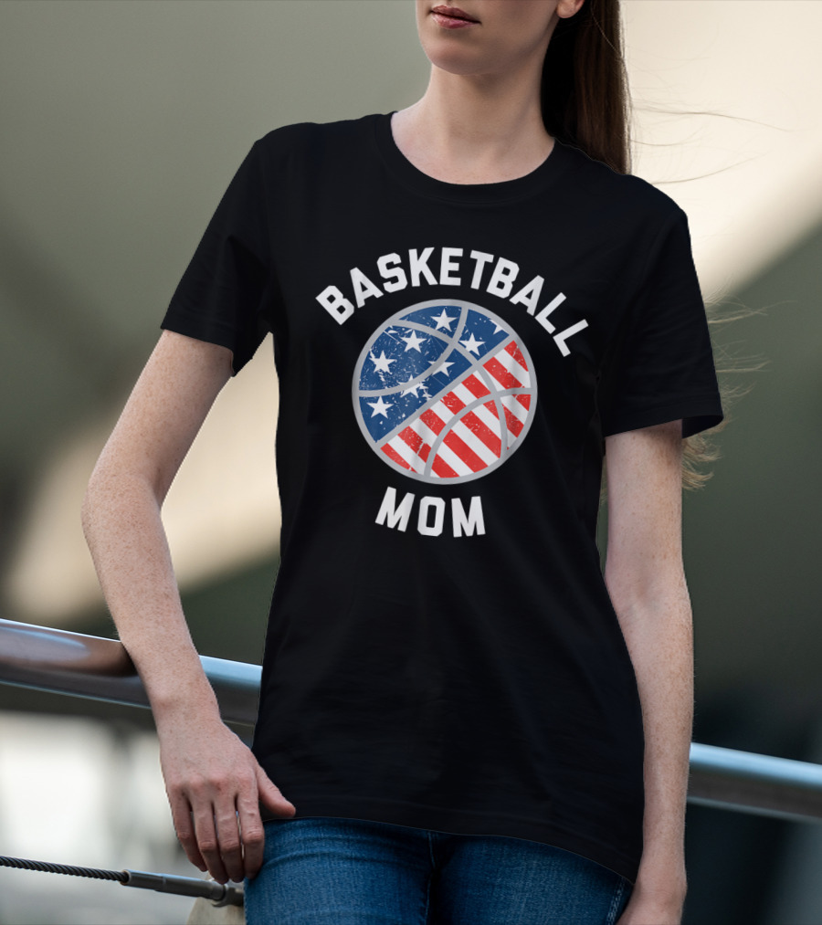 Basketball Mom Patriotic Stars And Stripes Ball Support T-Shirt