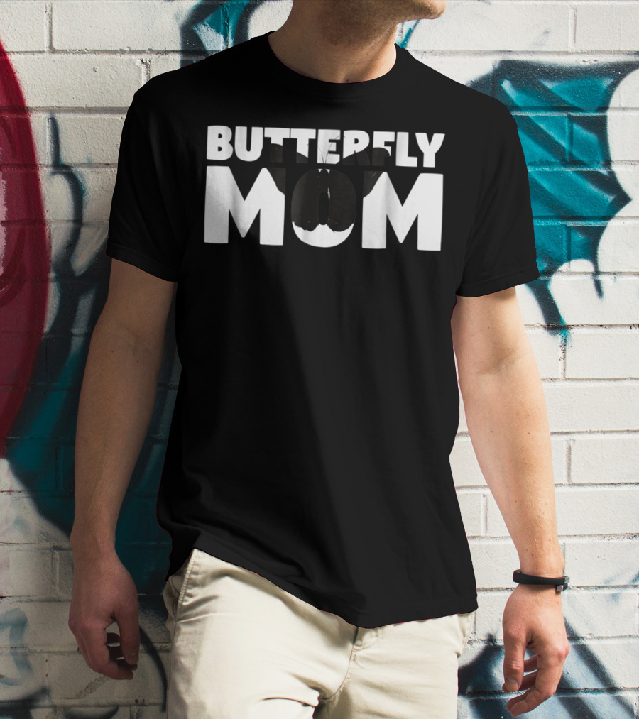 Butterfly Mom Butterfly Lover Animal For Mother Butterfly Typography T-Shirt