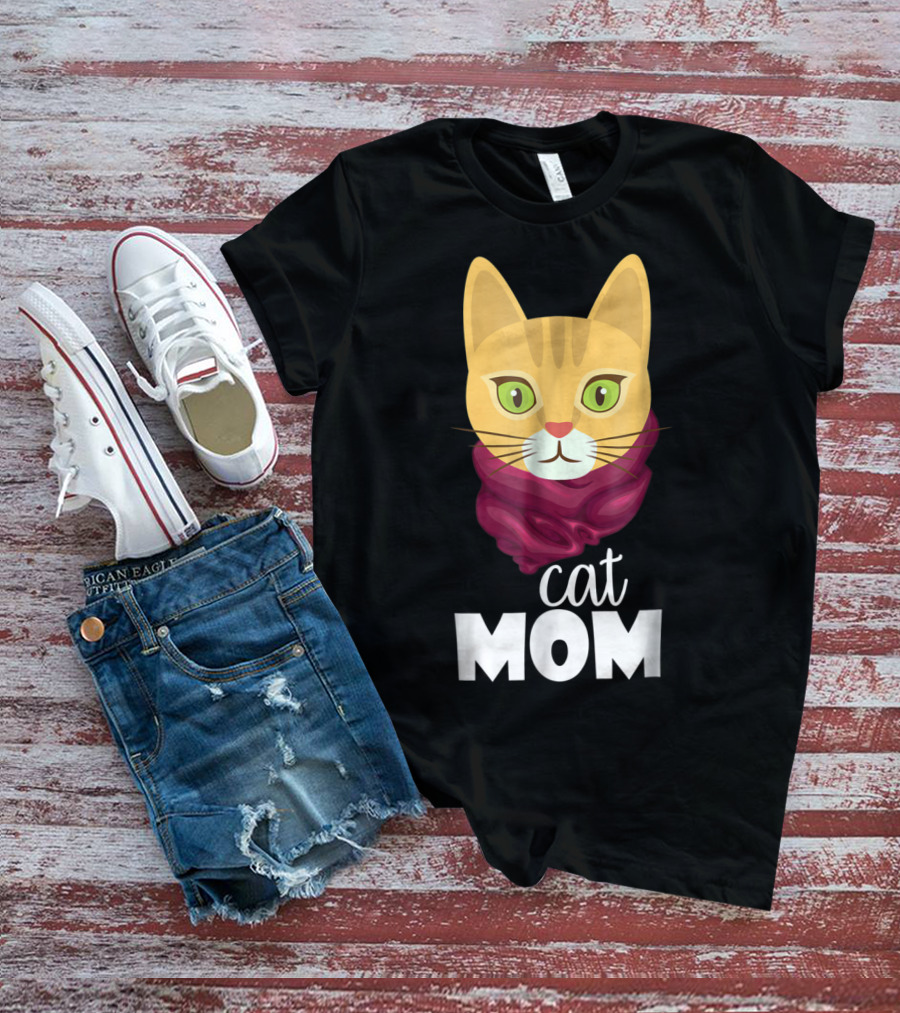 Cat Mom Funny For The Perfect Cat Mom In Your Family T-Shirt