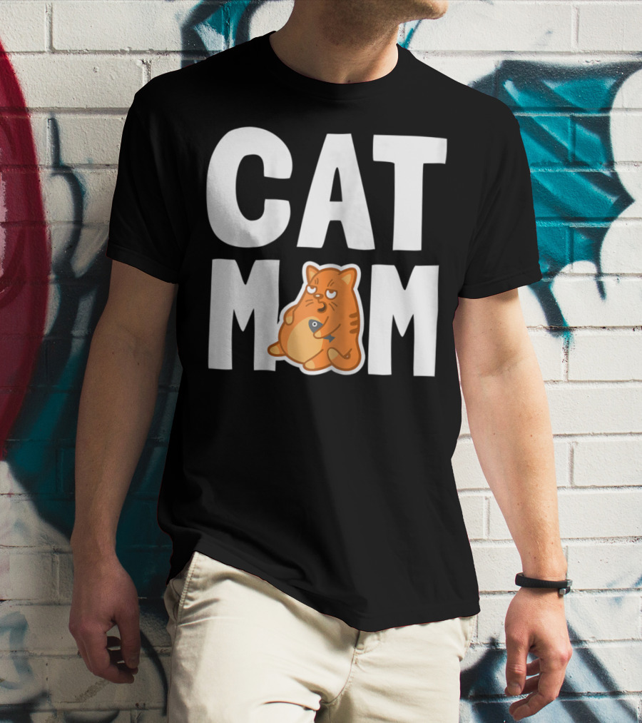 CAT MOM I Cool Pet Owner Mother T-Shirt