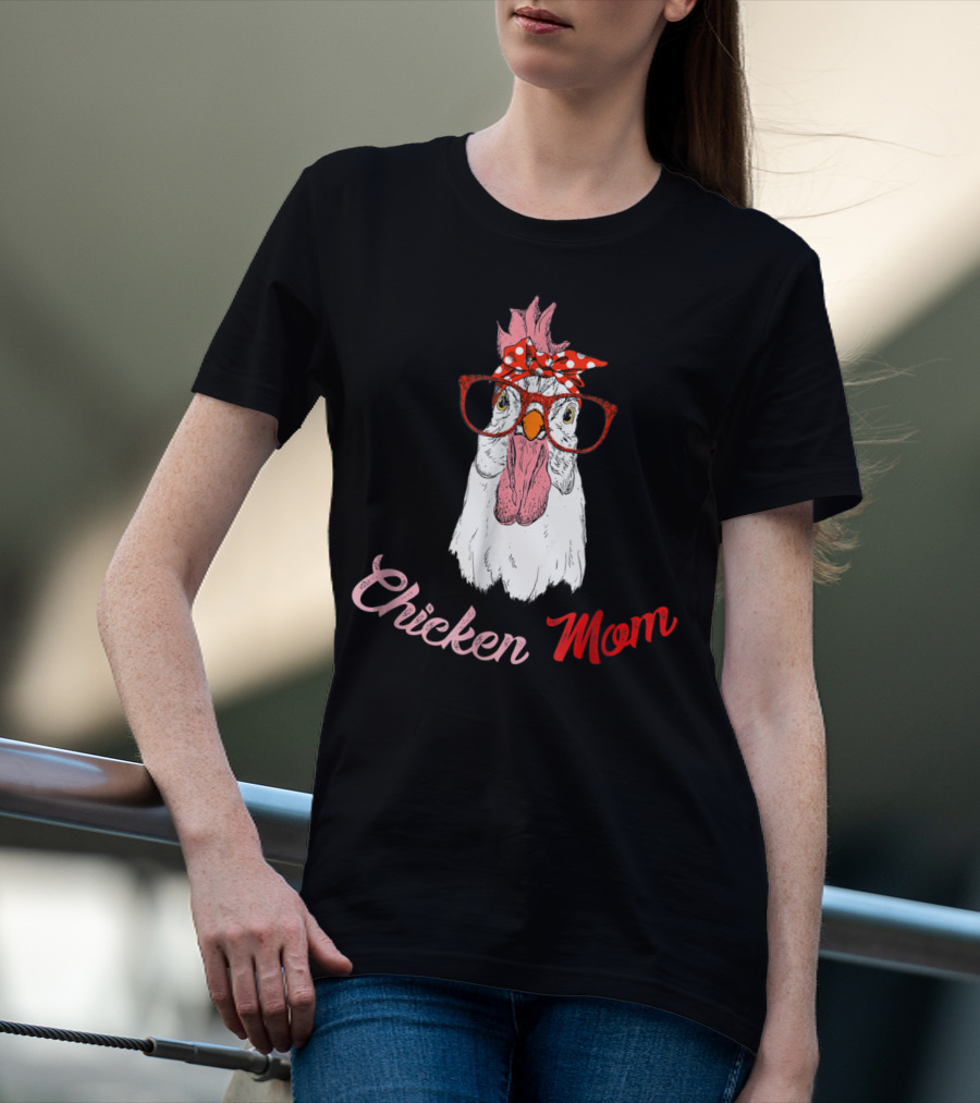 Chicken Mom Funny Turkey Humor Idea34 Chicken Mom Glasses Bandana T-Shirt