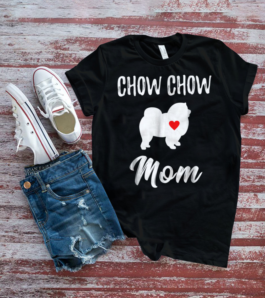 Chow Chow Mom Lover Owner Dog Mom T-Shirt