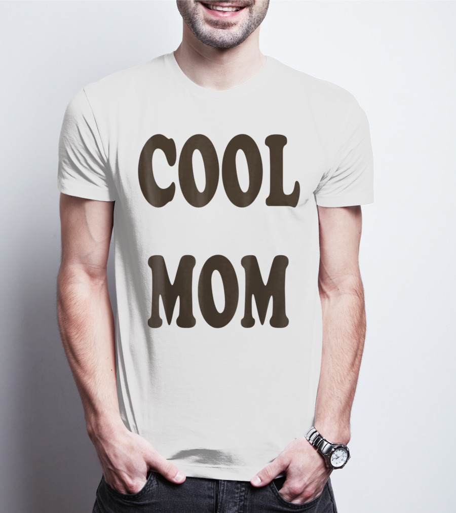 COOL MOM T-Shirt