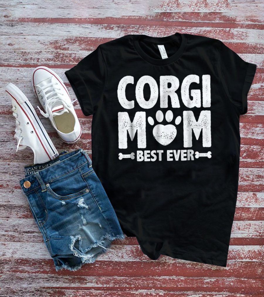 Corgi Mom Best Ever T-Shirt